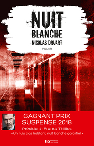 Nuit blanche. Prix du suspense psychologique 2ème édition 2018