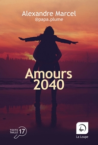 AMOURS 2040