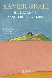 Je veux le ciel sans perdre la terre