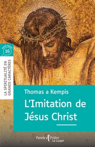 L'IMITATION DE JESUS CHRIST