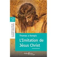 L'IMITATION DE JESUS CHRIST