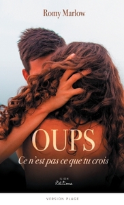 OUPS - CE N'EST PAS CE QUE TU CROIS