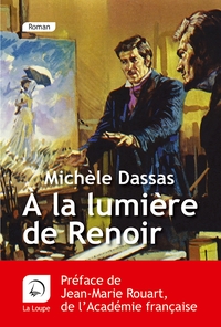 A LA LUMIERE DE RENOIR (PRIX CHARLES OULMONT 2020)