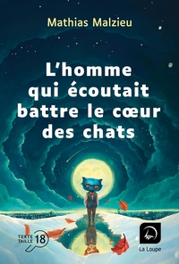 L'HOMME QUI ECOUTAIT BATTRE LE COEUR DES CHATS