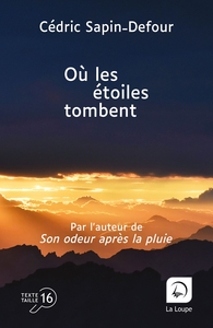 OU LES ETOILES TOMBENT