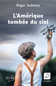 L'AMERIQUE TOMBEE DU CIEL