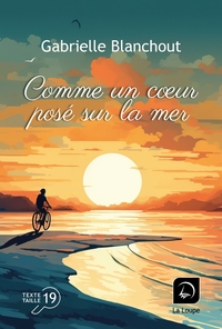 COMME UN COEUR POSE SUR LA MER