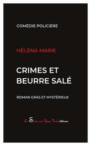 Crimes et beurre salé