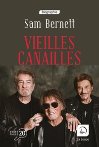 VIEILLES CANAILLES