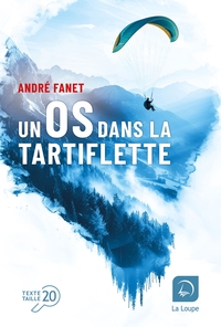 UN OS DANS LA TARTIFLETTE