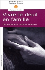 VIVRE LE DEUIL EN FAMILLE