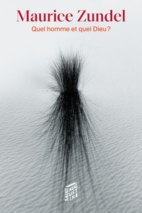 QUEL HOMME ET QUEL DIEU?