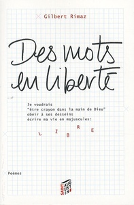 DES MOTS EN LIBERTE