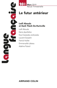 Langue française n° 201 (1/2019) Le futur antérieur en français