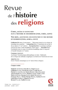 Revue de l'histoire des religions - Nº1/2019 Corps, ascèse et extinction dans l'histoire du bouddhis