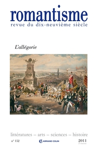 ROMANTISME N 152 (2/2011) L'ALLEGORIE