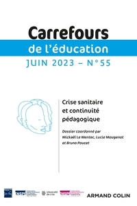 CARREFOURS DE L'EDUCATION N 55 (1/2023)
