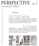 PERSPECTIVE. LA REVUE DE L'INHA, 2008-3. XXE-XXIE SIECLES / LE CANADA