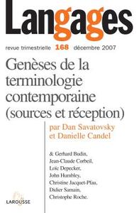 Langages n° 168 (4/2007) Genèses de la terminologie contemporaine (sources et réceptions)