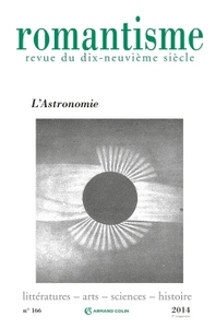 Romantisme n° 166 (4/2014) L'Astronomie