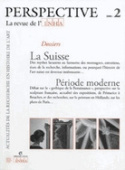 PERSPECTIVE. LA REVUE DE L'INHA, N  2/2006. LA SUISSE/PERIODE MODERNE
