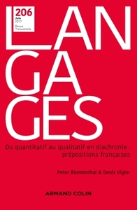 Langages n° 206 (2/2017) Du quantitatif au qualitatif en diachronie : prépositions françaises