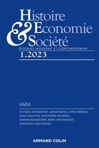 HISTOIRE, ECONOMIE ET SOCIETE 1/2023 - VARIA