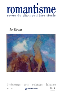 Romantisme n° 154 (4/2011) Le Vivant