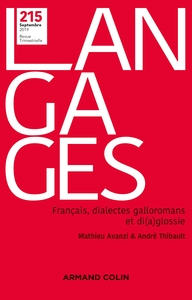 Langages Nº 215 3/2019 Français, dialectes galloromans et di(a)glossie