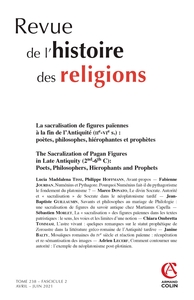 Revue de l'histoire des religions - Nº2/2021 La sacralisation de figures païennes à la fin de l'Anti