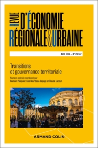REVUE D'ECONOMIE REGIONALE ET URBAINE N 2/2024 - TRANSITIONS ET GOUVERNANCE TERRITORIALE