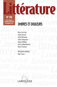 Littérature n° 179 (3/2015) Ombres et douleurs