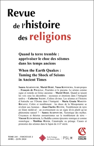 REVUE DE L'HISTOIRE DES RELIGIONS - N 2/2024 - QUAND LA TERRE TREMBLE : APPRIVOISER LE CHOC DES SEIS