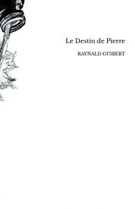 Le Destin de Pierre