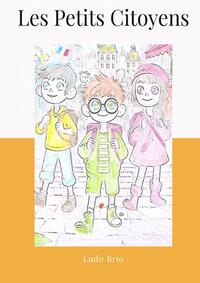 LES PETITS CITOYENS
