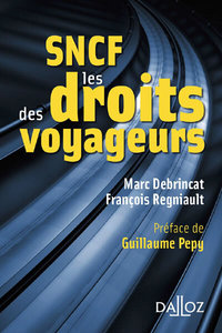 SNCF, LES DROITS DES VOYAGEURS