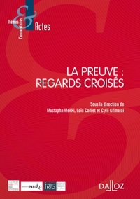 La preuve : regards croisés