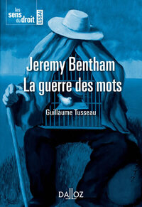 Jeremy Bentham - La guerre des mots