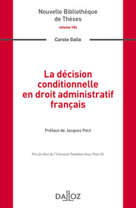 La décision conditionnelle en droit administratif français - Volume 184