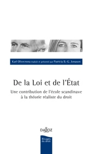 De la Loi et de l'État. Une contribution de l'école scandinave à la théorie réaliste du droit