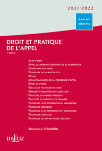 DROIT ET PRATIQUE DE L'APPEL 2021/2022. 4E ED.