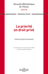 La priorité en droit privé - Volume 183