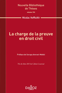 La charge de la preuve en droit civil - Volume 153