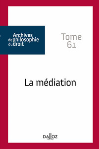 La médiation - Tome 61