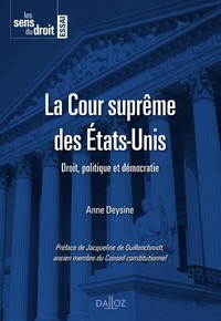 LA COUR SUPREME DES ETATS-UNIS - DROIT, POLITIQUE ET DEMOCRATIE