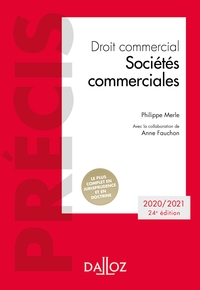 Droit commercial. Sociétés commerciales - 24e ed.