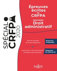 Épreuves écrites du CRFPA - Spécialité Droit administratif - 1re ed.