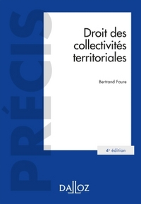 Droit des collectivités territoriales - 4e éd.