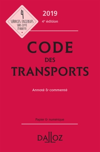 Code des transports 2019, annoté & commenté - 4e ed.