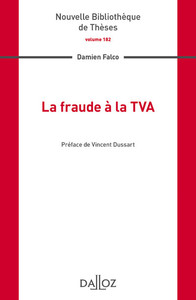 La fraude à la TVA - Volume 182